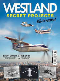 Westland Secret Projects Illustrated