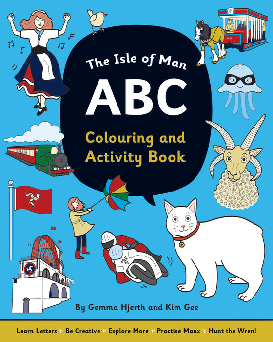 The Isle of Man ABC Colouring and Activity Book