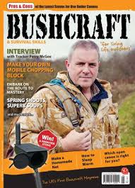Bushcraft & Survival Skills Magazine - Issue 104 Subscriptions